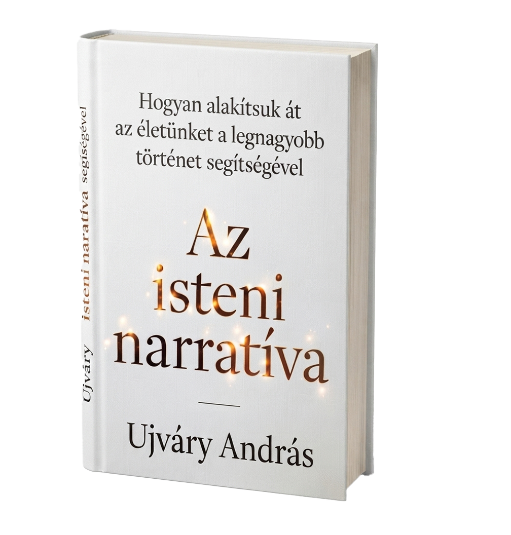 Az isteni narratíva - Ujváry András